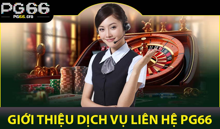 Liên Hệ PG66